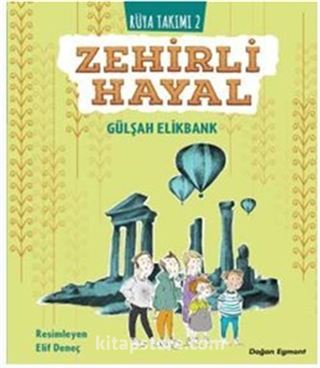 Rüya Takımı 2 / Zehirli Hayal