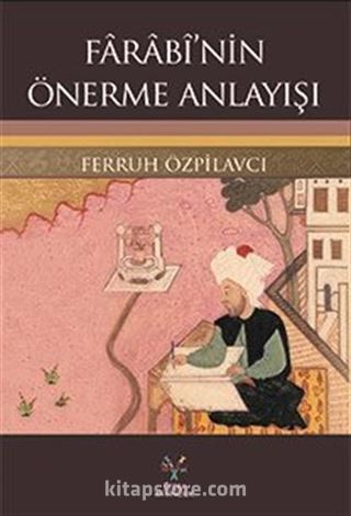 Farabi'nin Önerme Anlayışı