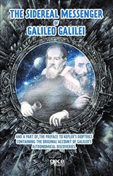 The Sidereal Messenger Of Galileo Galilei