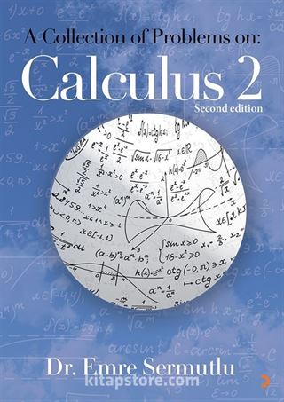 A Collection of Problems on: Calculus 2