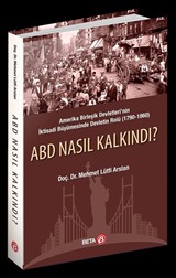 ABD Nasıl Kalkındı?