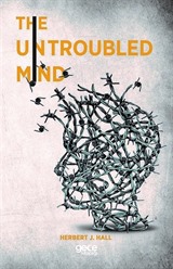 The Untroubled Mind