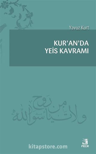 Kur'an'da Yeis Kavramı