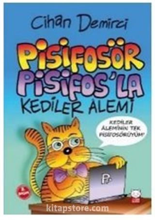 Pisifosör Pisifos'la Kediler Alemi