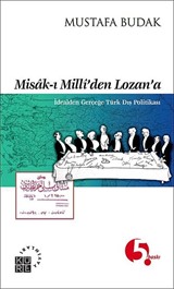 Misak-ı Milli'den Lozan'a