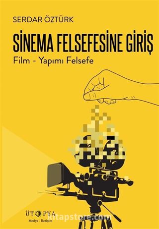 Sinema Felsefesine Giriş