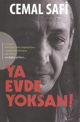 Ya Evde Yoksan!