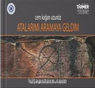 Atalarımı Aramaya Geldim