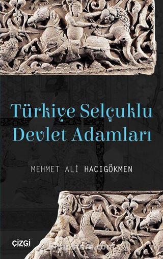 Türkiye Selçuklu Devlet Adamları