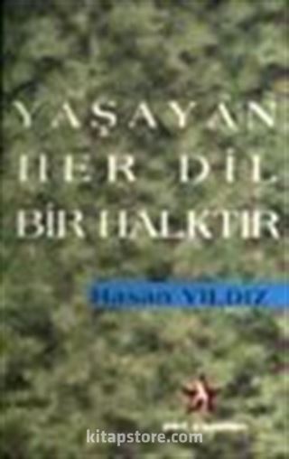 Yaşayan Her Dil Bir Halktır