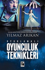 Uygulamalı Oyunculuk Teknikleri