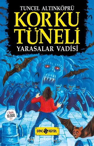 Korku Tüneli 1 / Yarasalar Vadisi