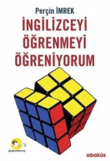 İngilizceyi Öğrenmeyi Öğreniyorum