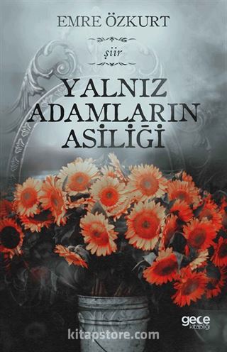 Yalnız Adamların Asiliği