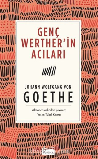 Genç Werther'in Acıları (Ciltli Özel Bez Baskı)