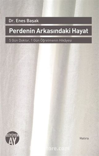 Perdenin Arkasındaki Hayat