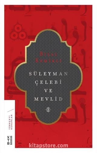 Süleyman Çelebi ve Mevlid(ciltsiz)