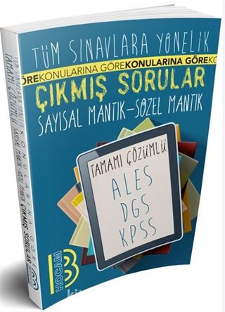 Tüm Sınavlara Yönelik Tamamı Çözümlü Sayısal Mantık - Sözel Mantık Çıkmış Sorular