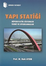 Yapı Statiği / Hiperstatik Sistemler Teori ve Uygulamalar