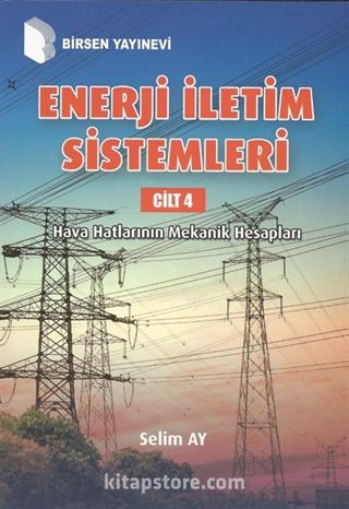 Enerji İletişim Sistemleri Cilt 4