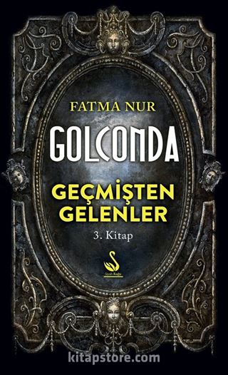 Golconda 3 / Geçmişten Gelenler