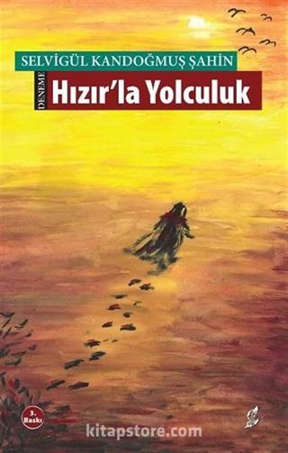 Hızır'la Yolculuk