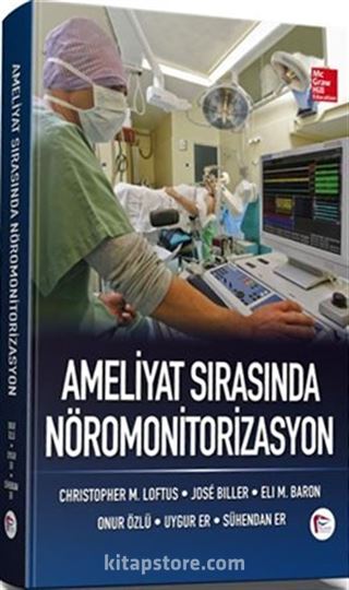 Ameliyat Sırasında Nöromonitorizasyon