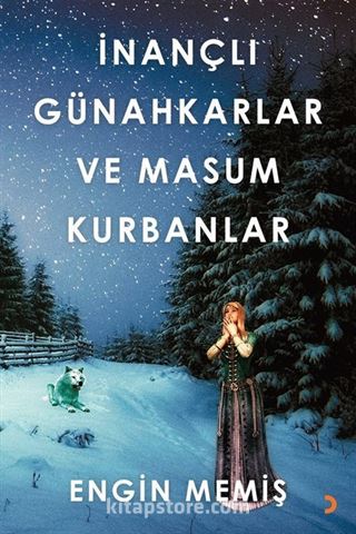 İnançlı Günahkarlar ve Masum Kurbanlar