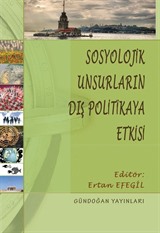 Sosyolojik Unsurların Dış Politikaya Etkisi