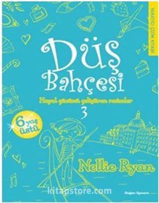 Düş Bahçesi 3