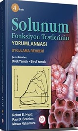 Solunum Fonksiyon Testlerinin Yorumlanması Uygulama Rehberi