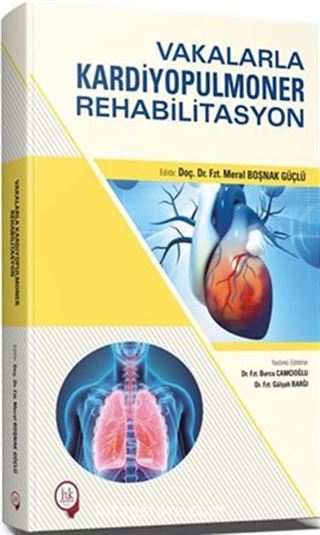 Vakalarla Kardiyopulmoner Rehabilitasyon