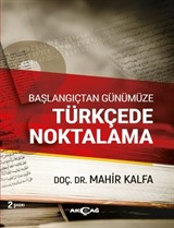 Başlangıçtan Günümüze Türkçede Noktalama