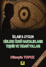 İslam'a Uygun Cinlere Özgü Hastalıkların Teşhis ve Tedavi Yolları