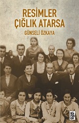 Resimler Çığlık Atarsa