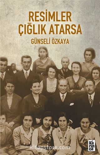 Resimler Çığlık Atarsa