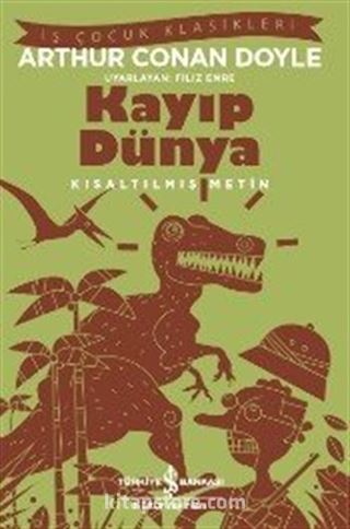 Kayıp Dünya (Kısaltılmış Metin)