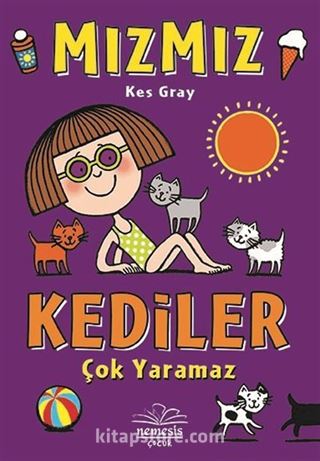 Mızmız / Kediler Çok Yaramaz