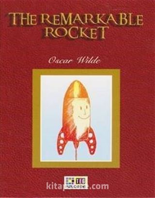 The Remarkable Rocket