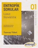 Entropik Sorular Limit ve Süreklilik