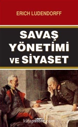 Savaş Yönetimi ve Siyaset