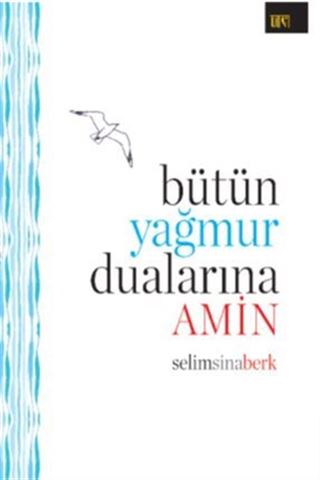 Bütün Yağmur Dualarına Amin