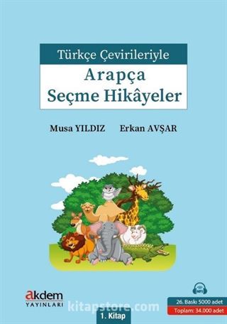 Türkçe Çevirileriyle Arapça Seçme Hikayeler 1. Kitap