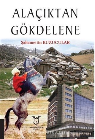 Alaçıktan Gökdelene