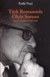 Türk Romanında Ölçüt Sorunu/Eleştiri Günlüğü I (1980-1986)