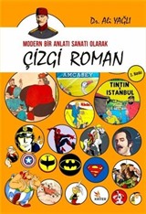 Modern Bir Anlatı Sanatı Olarak Çizgi Roman