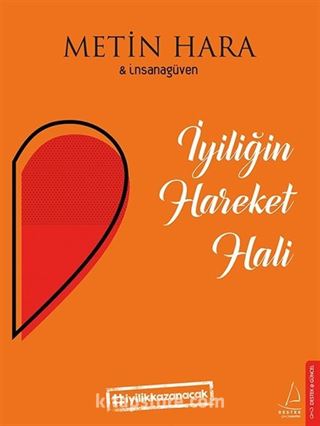 İyiliğin Hareket Hali