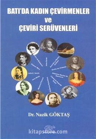 Batı'a Kadın Çevirmenler ve Çeviri Serüvenleri