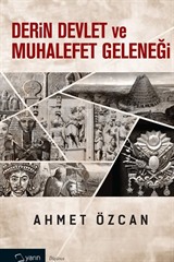 Derin Devlet ve Muhalefet Geleneği