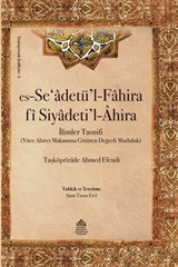 Es-Se'adetü'l-Fahira fi Siyadeti'l-Ahira (Ciltli)